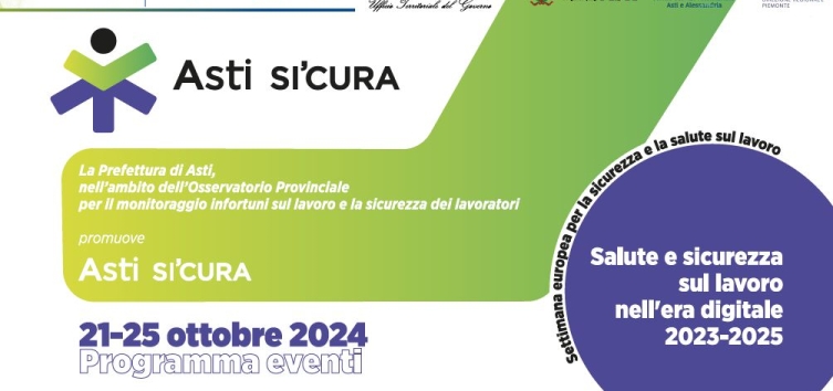 Asti SI'CURA: al via una settimana dedicata alla sicurezza sul lavoro 